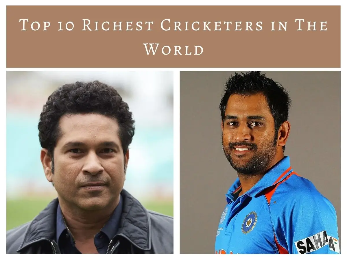 Top 10 Richest Cricketers in The World